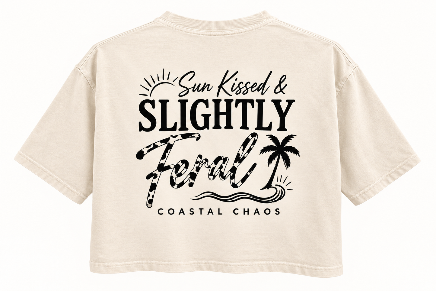 Sun Kissed & Slightly Feral Crop Tee